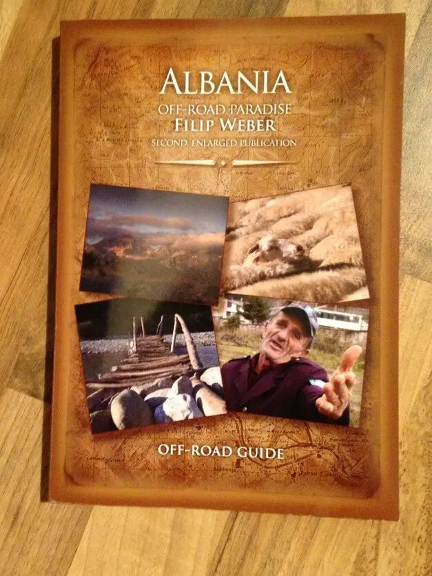 Albania - Off Road Paradise Guide Book, ISBN 9 788026 021360